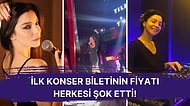 Bunlar Nasıl Paralar? İlk Kez Konser Vermeye Hazırlanan Merve Boluğur'un Bilet Fiyatı Mavi Ekran Verdirdi!