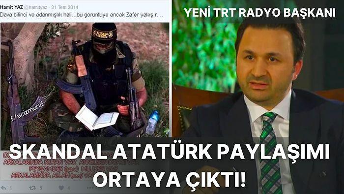 Yeni Atanan TRT Radyo Dairesi Başkanının Skandal Paylaşımları Ortaya Çıktı!