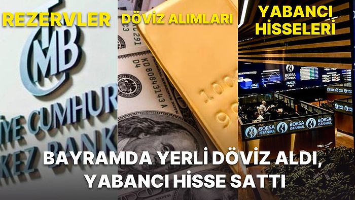 Merkez Bankası Rezervlerinde Bayram Bereketi! Bayram Harçlıkları Dövize Döndü, Yabancı Satışa Devam Etti