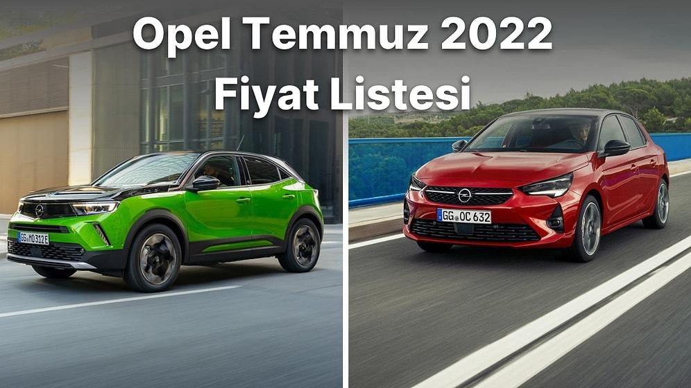 Opel Sıfır Araç Modelleri Temmuz 2022 Fiyat Listesi