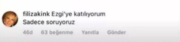 Usta oyuncu Filiz Akın da Ezgi Mola'nın paylaşımını destekleyici yorumda bulundu.