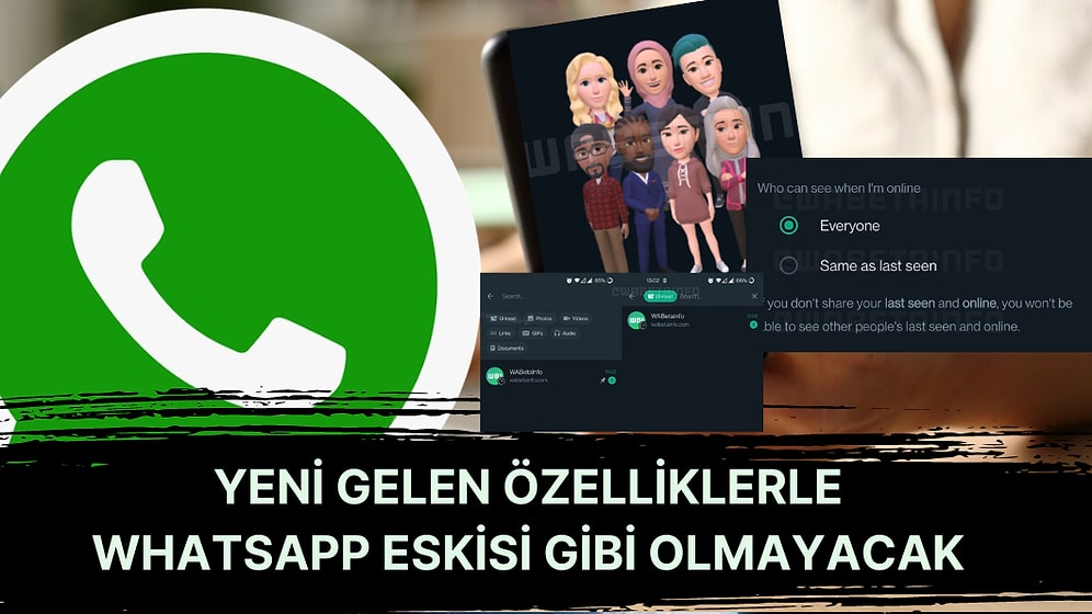 WhatsApp'a Gelen Birbirinden İlginç Üç Yeni Özellik Beta Sürümde Ortaya Çıktı!