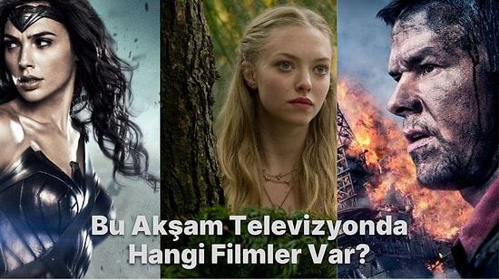 Bu Akşam ( 23 Temmuz Cumartesi) Televizyonda Hangi Filmler Var?