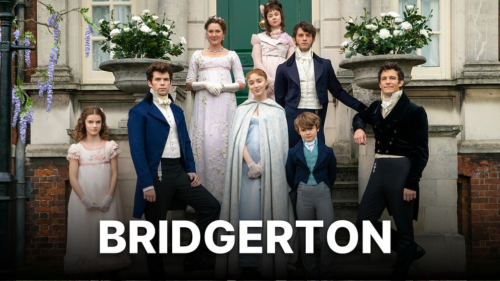 En İddialı Dönem Yapımlarından Bridgerton'da Çalan Birbirinden Güzel 14 Şarkı