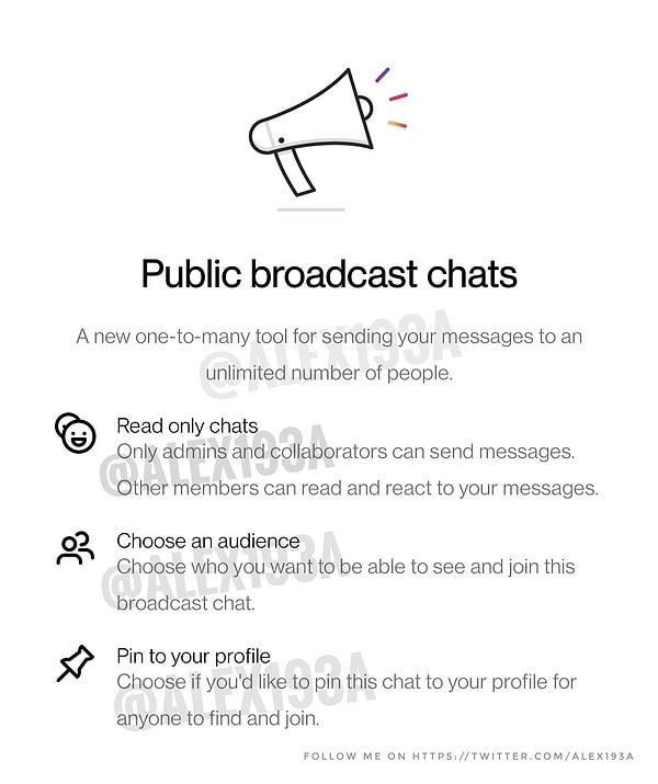 Instagram ayrıca sadece adminler ve seçili kişilerin konuşmaya katılabildiği "Broadcast Chats" özelliğini test etmeye başladı.