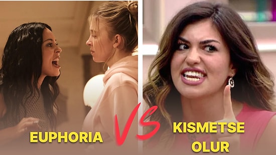 Unutulmaz Program Kısmetse Olur'un Karakterleri, Euphoria Dizisi Olsaydı Kimler Hangi Karakter Olurdu?