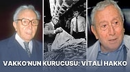İşini Tutkuyla Yapmanın Kelime Anlamı Olan Vakko'nun Kurucusu ve İlklerin İnsanı Vitali Hakko'nun Hayatı