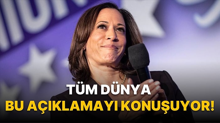 Kamala Harris'in Kendisinden 'She / Her' Olarak Bahsettiği Konuşma Sosyal Medyanın Gündeminde!