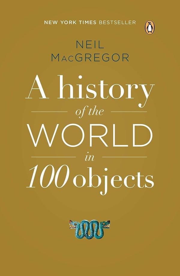 8. 100 Objede Dünya Tarihi- Neil MacGregor