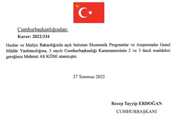 Ekonomik Programlar ve Araştırmalar Genel Müdür Yardımcılığına Mehmet Ali Köse atandı.