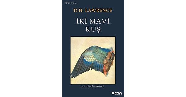 16. İki Mavi Kuş - D. H. Lawrence