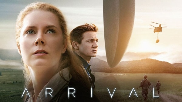 6. Arrival / Geliş (2016) - IMDb: 7.9