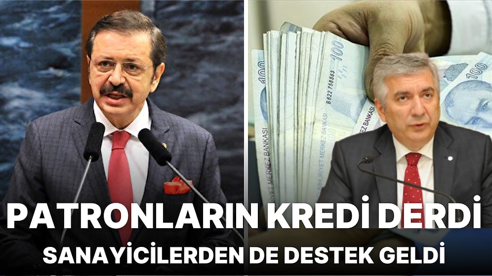 İş Dünyası Dertli TOBB Başkanı İsyanına Sanayiciler de Katıldı: Düşük Faiz Var ama Bankalar Kredi Vermiyor mu?