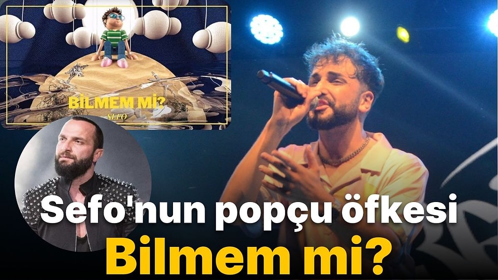 Genç Rapçi Sefo'dan Popçulara İsyan: 'Bilmem mi?' Diyorsunuz Bilmiyorsunuz!