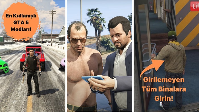 Bildiğiniz GTA 5'i Unutun: Oyun Zevkinizi Tavan Yaptıracak En İyi GTA 5 Modları