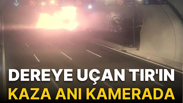 Dereye Uçan TIR'ın Kaza Anı Kamerada