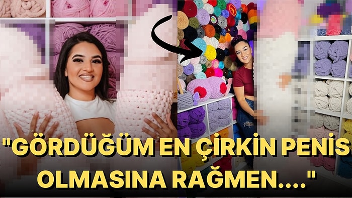 Ördüğü 2 Metrelik Penis Oyuncaklarından Aylık Ortalama 400 Bin TL Gelir Elde Eden Kadının İlginç Hayatı