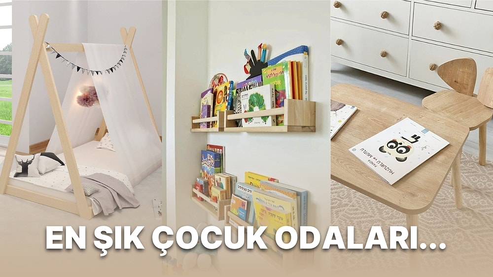 Bim'e Gelse de Alsak Diye Beklediğiniz Çocuk Odasına Yakışacak 18 Ürün