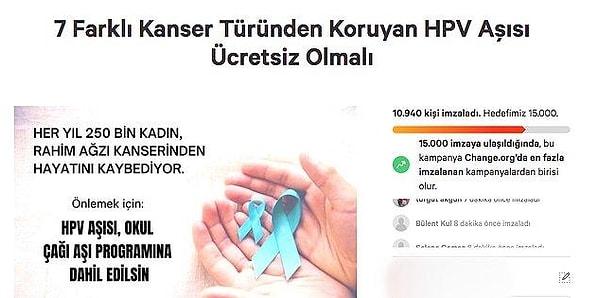 Kanseri önlediği bilinen HPV aşısının ücretsiz olması için de Türkiye'de imza kampanyaları başlatıldı. Tabii bu kampanyalardan da bir sonuç alınmadı.