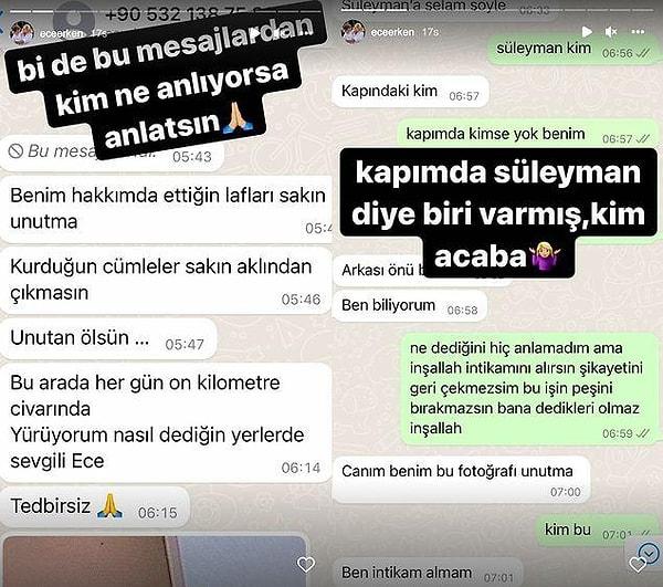 Öyle ki Ece Erken, Celal Mahmutyazıcıoğlu ile olan konuşmalarını da Instagram hesabından paylaşmıştı.