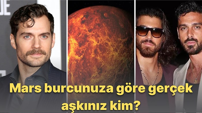 Mars’ınız Gerçek Aşkınızın Kim Olduğunu Söylüyor! Mars Burcunuza Göre Aradığınız Erkek Nasıl Biri Olabilir?