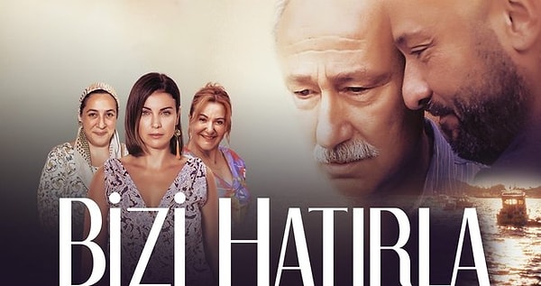 Bizi Hatırla filmi, 2 Ağustos Salı akşamı, saat 23:00'da ATV ekranlarında.