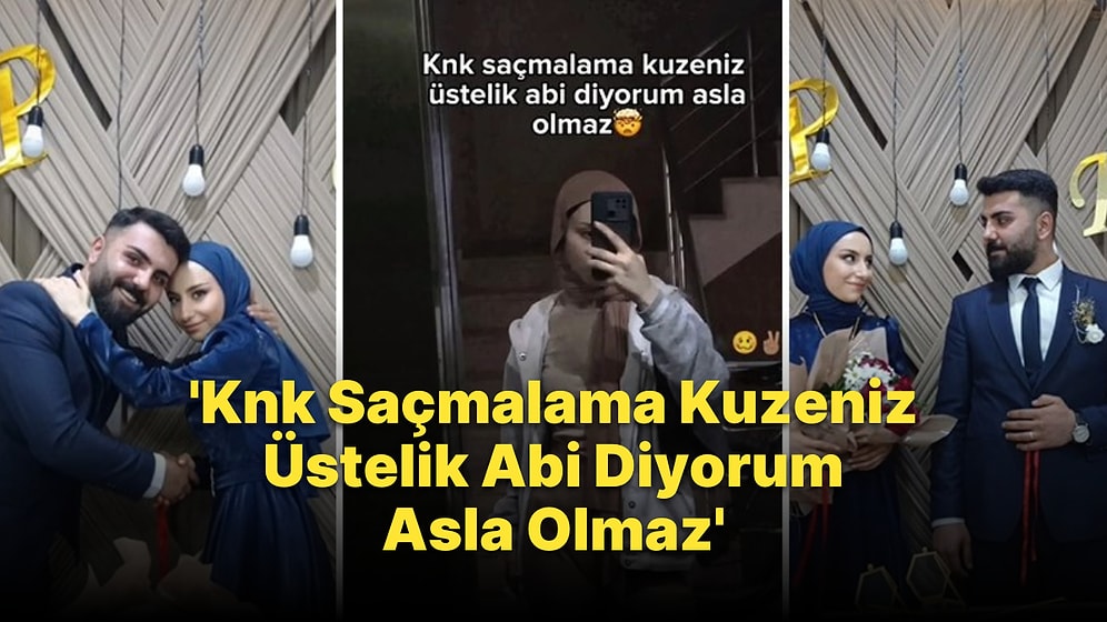 'Saçmalama Kuzeniz Üstelik Abi Diyorum Asla Olmaz' Deyip Nişan Yapan Kadının Gündem Olan Görüntüleri