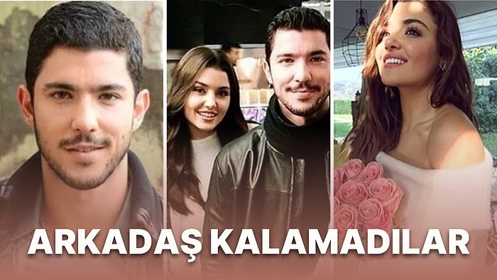 Hande Erçel ve 'Arkadaşım Olarak Kalacak' Dediği Kaan Yıldırım Cephesi Bir Kez Daha Hareketlendi