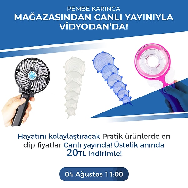 Hayatı kolaylaştıran ürünleri kovalayanlar için de canlı yayın olacak!