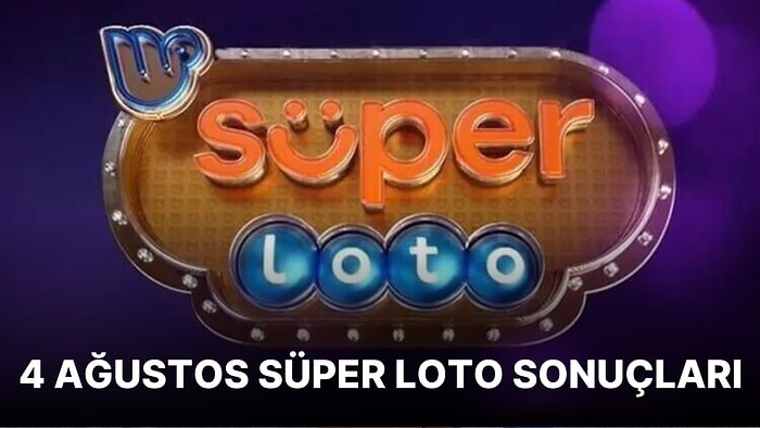 Süper Loto Sonuçları Açıklandı: İşte 4 Ağustos Süper Loto Sonuç Ekranı ve Kazandıran Numaralar