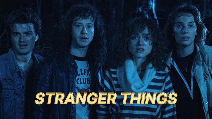 Sana Yakın Gelen Stranger Things Karakterini Seç!