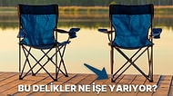 Kamp Sandalyelerinin Ayaklarındaki Deliklerin Ne İşe Yaradığını Biliyor muydunuz?