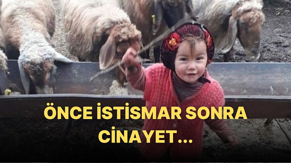 Minik Müslüme'nin Ölümüne İlişkin Bilirkişi Raporu Ortaya Çıktı!