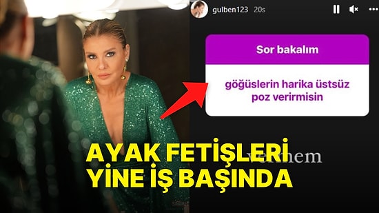 'Lezbiyen misin?' Ayaklarını Paylaşan Gülben Ergen'e Takipçilerinin Sorduğu Sorular Herkesi Şaşırttı!