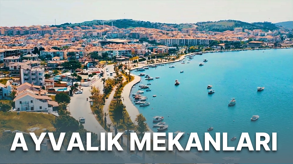 Tostlar Yemeye Görsün! Ayvalık Tostu'nun Başkenti Ayvalık'ta Uygun Fiyatlı 10 Mekan