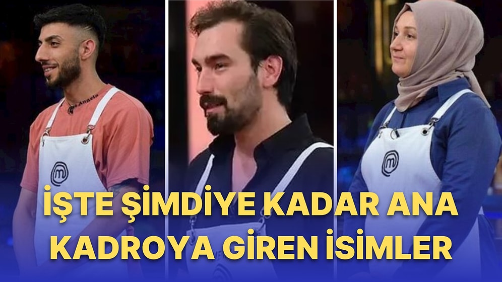 Mücadele Devam Ediyor: MasterChef Türkiye 2022 Ana Kadrosuna Giren İlk Altı Yarışmacıyı Tanıyoruz