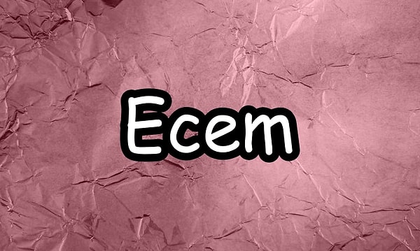 Ecem!