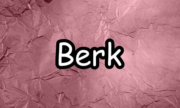 Berk!