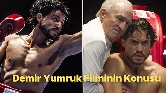 Demir Yumruk Filminin Konusu Nedir? Demir Yumruk Filminin Oyuncuları Kimlerdir?