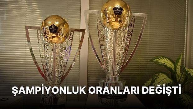 Süper Lig'de İddaa Şampiyonluk Oranları Değişti!