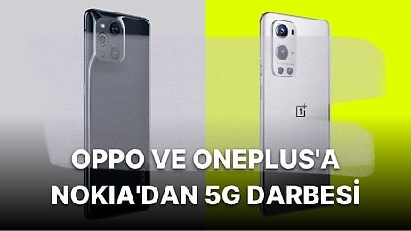 Nokia Davası Sonrası Oppo ve OnePlus Satışları Avrupa Ülkesinde Durduruldu