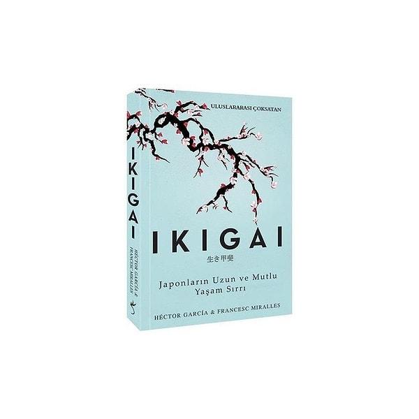 7. Ikigai - Japonların Uzun ve Mutlu Yaşam Sırrı, Hector Garcia & Francesc Miralles
