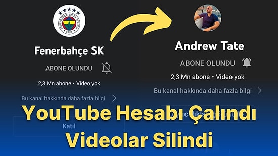 Fenerbahçe'nin YouTube Hesabı Hacklendi: İsmi 'Andrew Tate' Olarak Değiştirildi