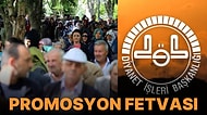 Promosyon Caiz midir Hocam? Emeklilerin Promosyon Rekabetine Kurumlar da Eklenirken Diyanet Kafa Karıştırdı!