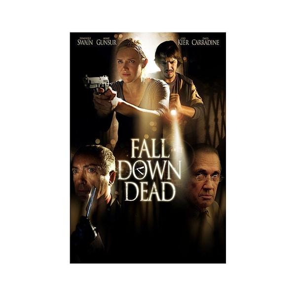 15. Fall Down Dead / Dehşet Gecesi (2007) IMDb: 3.8