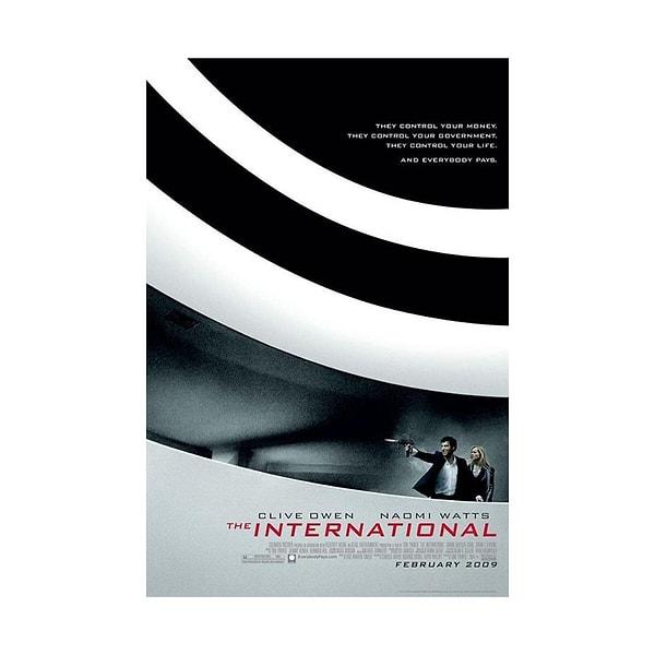 5. The International / Uluslararası (2009) IMDb: 6.5