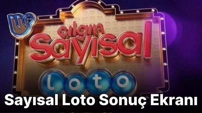 Sayısal Loto Sonuçları Açıklandı! İşte 10 Ağustos Sayısal Loto Sonuç Ekranı ve Kazandıran Numaralar