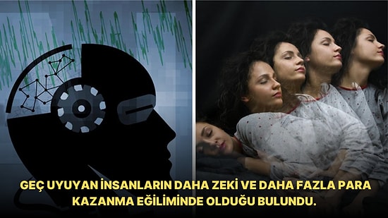 Uyku ve Zeka Arasındaki Bağlantıyı Açıklıyoruz: 8 Saatten Az Uyuyan İnsanlar Zeki Değil midir?
