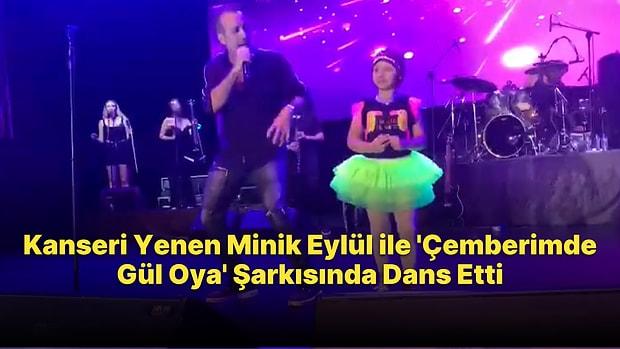 Haluk Levent, Kanseri Yenen Minik Eylül ile Birlikte Kuruçeşme Açıkhava Sahnesinde Dans Etti