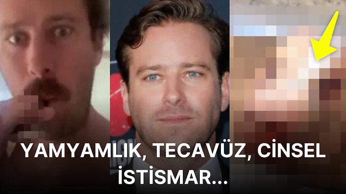 Armie Hammer'ın Yamyamlık ve Tecavüz İddiasıyla Kan Donduran 'House of Hammer' Belgeselindeki Ürkütücü Sırlar